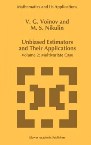 Книга Unbiased Estimators and their Applications. Vol.2 V. G. Voinov