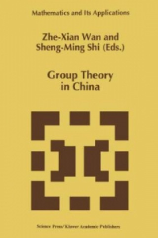 Carte Group Theory in China he-Xian Wan