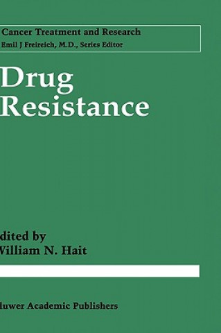 Kniha Drug Resistance William N. Hait