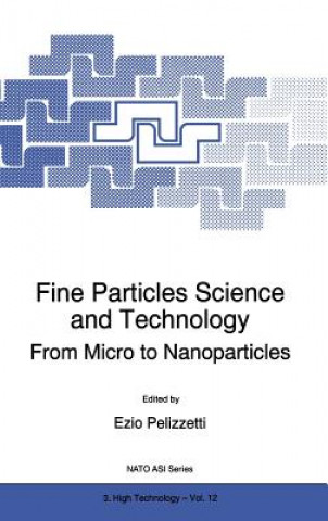 Kniha Fine Particles Science and Technology Ezio Pelizzetti