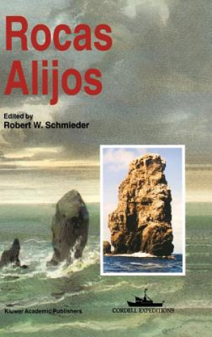 Libro Rocas Alijos Robert W. Schmieder