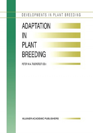 Książka Adaptation in Plant Breeding P.M.A Tigerstedt