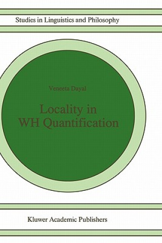 Carte Locality in WH Quantification Veneeta Dayal