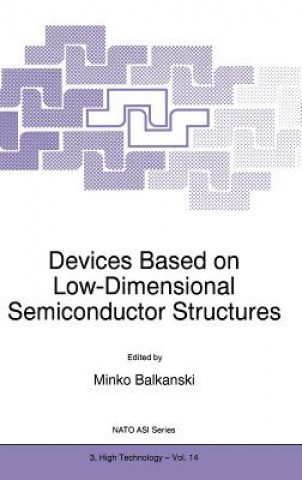 Carte Devices Based on Low-Dimensional Semiconductor Structures M. Balkanski
