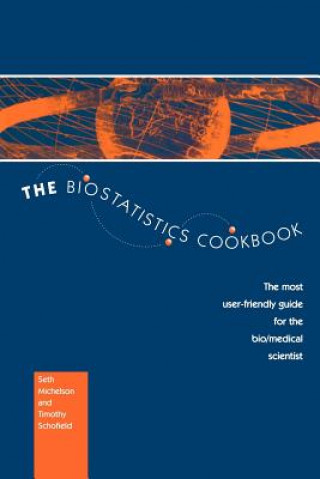 Kniha Biostatistics Cookbook S. Michelson