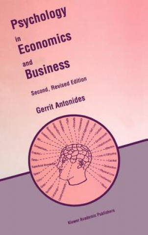 Kniha Psychology in Economics and Business G. Antonides