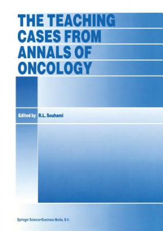 Carte Teaching Cases from Annals of Oncology Robert L. Souhami