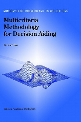 Libro Multicriteria Methodology for Decision Aiding B. Roy