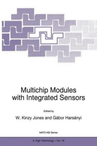 Książka Multichip Modules with Integrated Sensors W.K. Jones