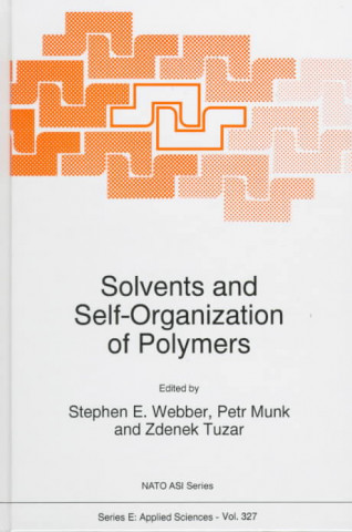 Carte Solvents and Self-Organization of Polymers S.E. Webber
