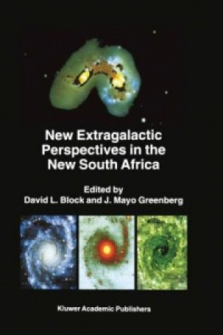 Carte New Extragalactic Perspectives in the New South Africa David L. Block