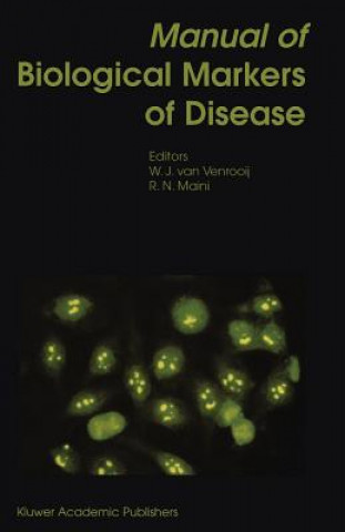 Kniha Manual of Biological Markers of Disease W.J. van Venrooij