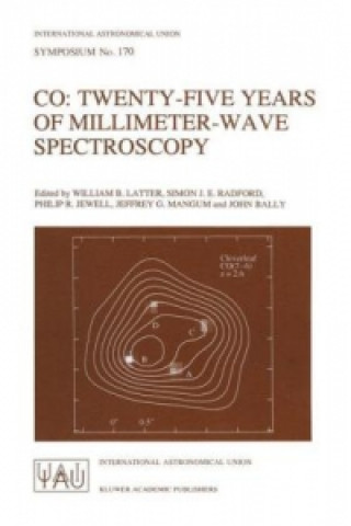Kniha CO: Twenty-Five Years of Millimeter-Wave Spectroscopy William B. Latter