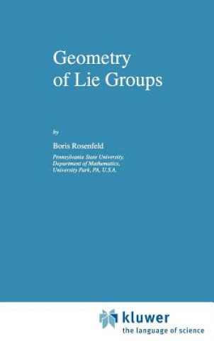 Libro Geometry of Lie Groups B. Rosenfeld