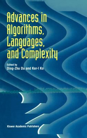 Könyv Advances in Algorithms, Languages, and Complexity Ding-Zhu Du