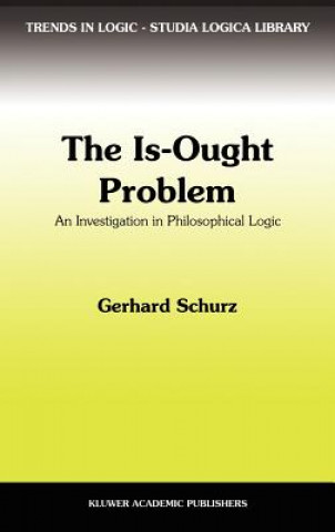 Buch The Is-Ought Problem G. Schurz