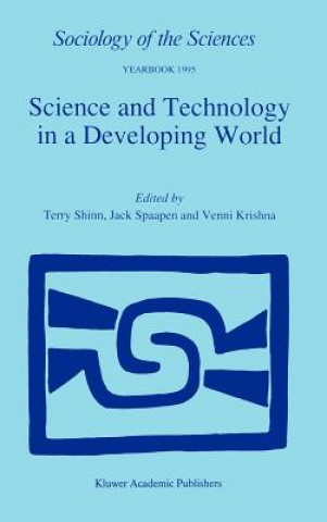 Könyv Science and Technology in a Developing World T. Shinn