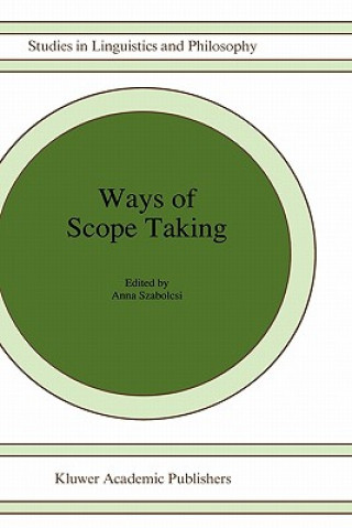 Knjiga Ways of Scope Taking A. Szabolcsi