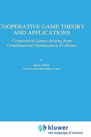 Livre Cooperative Game Theory and Applications Imma Curiel