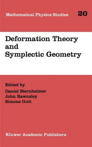 Könyv Deformation Theory and Symplectic Geometry Daniel Sternheimer