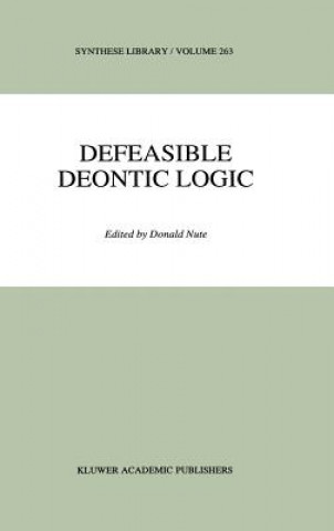 Książka Defeasible Deontic Logic Donald Nute