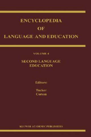 Könyv Encyclopedia of Language and Education G. Richard Tucker
