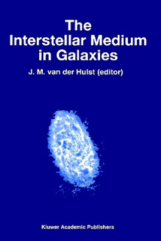 Könyv Interstellar Medium in Galaxies J. M. van der Hulst