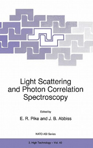 Книга Light Scattering and Photon Correlation Spectroscopy E.R. Pike