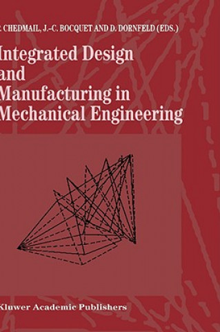 Carte Integrated Design and Manufacturing in Mechanical Engineering Patrick Chedmail