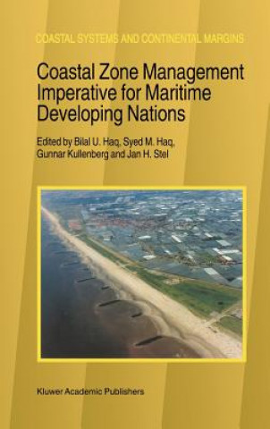 Книга Coastal Zone Management Imperative for Maritime Developing Nations B.U. Haq