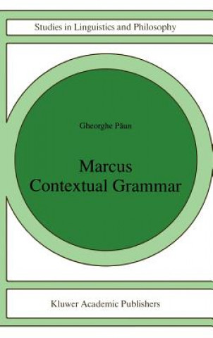 Carte Marcus Contextual Grammars G. Paun