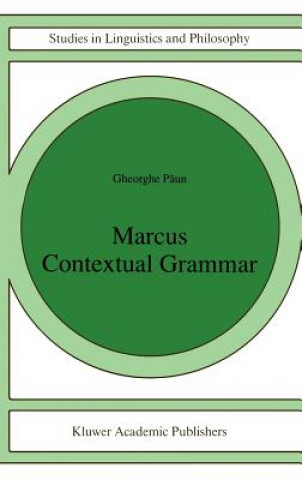 Livre Marcus Contextual Grammars G. Paun