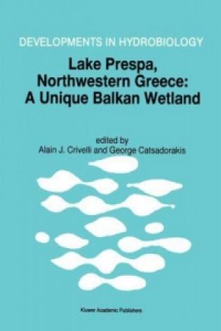 Könyv Lake Prespa, Northwestern Greece Alain J. Crivelli
