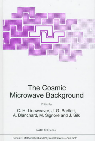 Könyv The Cosmic Microwave Background C.H. Lineweaver