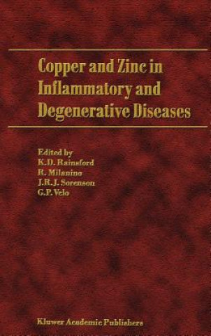 Książka Copper and Zinc in Inflammatory and Degenerative Diseases K. D. Rainsford