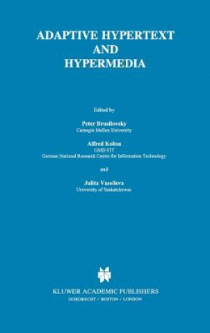 Carte Adaptive Hypertext and Hypermedia Peter Brusilovsky