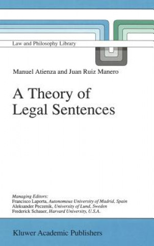 Könyv Theory of Legal Sentences Manuel Atienza