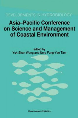 Carte Asia-Pacific Conference on Science and Management of Coastal Environment Yuk-Shan Wong