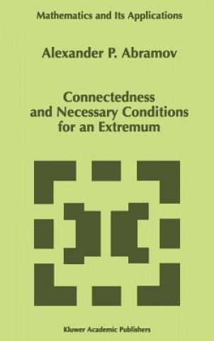 Könyv Connectedness and Necessary Conditions for an Extremum A.P. Abramov