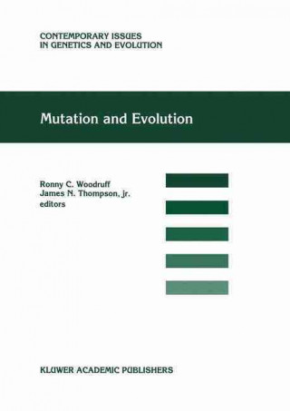 Kniha Mutation and Evolution Ronny C. Woodruff