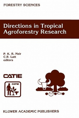 Книга Directions in Tropical Agroforestry Research P. K. R. Nair