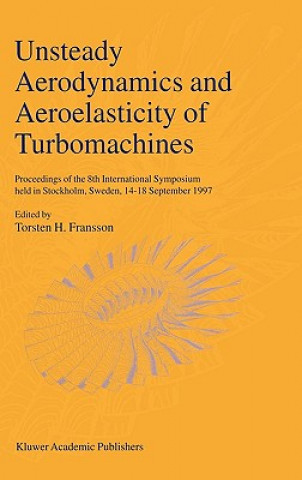 Kniha Unsteady Aerodynamics and Aeroelasticity of Turbomachines Torsten H. Fransson