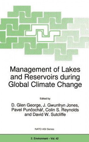 Книга Management of Lakes and Reservoirs during Global Climate Change D. Glen George