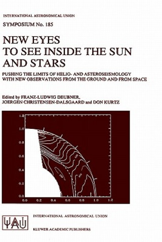 Kniha New Eyes to See Inside the Sun and Stars Franz-Ludwig Deubner