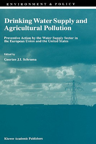 Kniha Drinking Water Supply and Agricultural Pollution G.J. Schrama