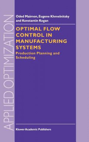 Book Optimal Flow Control in Manufacturing Systems O. Maimon