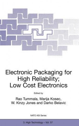 Książka Electronic Packaging for High Reliability, Low Cost Electronics Rao R. Tummala