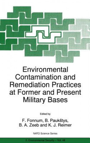 Książka Environmental Contamination and Remediation Practices at Former and Present Military Bases F. Fonnum