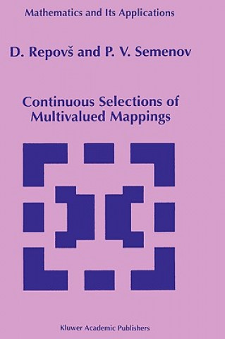 Książka Continuous Selections of Multivalued Mappings D. Repovs