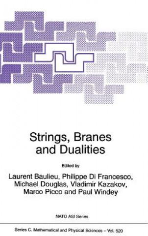 Livre Strings, Branes and Dualities L. Baulieu